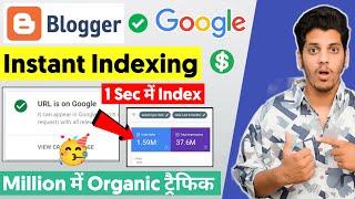 Instant Indexing For Blogger (Index Page in 1 Sec) using API | Google api indexing Blogger