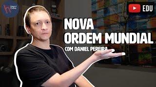 Nova Ordem Mundial (Dani News)