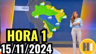 PREVISÃO DO TEMPO - HORA 1 - 15/11/2024 / SEXTA-FEIRA