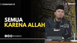 UNTUK SIAPA KITA BERBUAT? | Ayahman (Ustadz Luqmanulhakim)