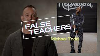 False Teachers: Michael Todd | Costi Hinn