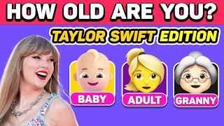 HOW OLD ARE YOU TAYLOR SWIFT MUSIC CHALLENGE?‍️Swifties Test