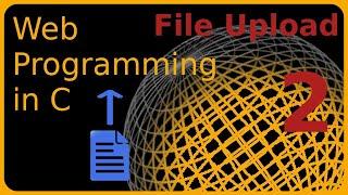 Webprogramming (CGI) in C: creating a file upload page