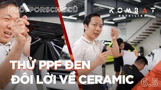 Porsche Cayenne nên Dán PPF (Paint Protection Film) hay Phủ Nano Ceramic/Titanium/Graphene?