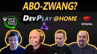 Keine Spiele ohne Abo! Eine dystopische Zukunftsvision  - DevPlay @HOME