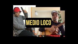 Joey Hernandez / Norberto Vélez -  "Medio Loco"  (Original de Jorge Luis Chacín)