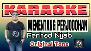 Menentang Perjodohan KARAOKE Ferhad Nijab