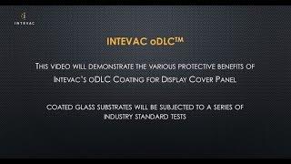 Benefits of Intevac oDLC