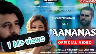 JAANANAS | Ali | Shahid Vaakhs | Hussain N | Muskaan | New Kashmiri Song | 2022 |.