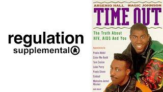 BLINDSIDE: TIME OUT: The Truth About HIV, AIDS and You // Regulation Supplemental