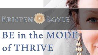 How do you get in the mode of thriving? Kristen Boyle's Embodied Living