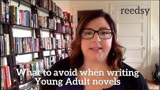 5 Things to Avoid When Writing a YA Novel