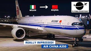 TRIP REPORT | AIR CHINA A350-900 | ECONOMY | MILAN (MXP) - BEIJING CAPITAL (PEK)