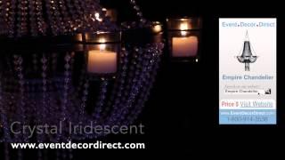 The Empire Chandelier by Event Decor Direct - Professional Wedding Decor at Factory-Direct Prices