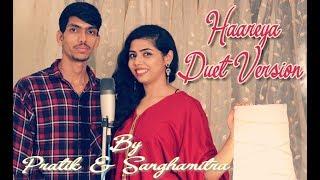 Haareya Duet Version | Pratik Sonawane ft. Sanghamitra Gangawane