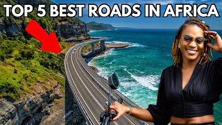 Top 5 Countries with The Best Roads in Africa! Number 1 will Suprise You!