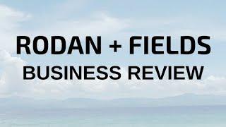 Rodan and Fields Business Reviews - How To Succeed