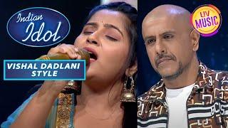 'Tu Kitni Achhi Hai' गाने में खो गए Vishal Dadlani! | Indian Idol Season 13 | Vishal Dadlani Style