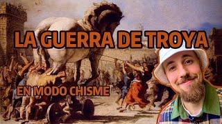 TE CUENTO la HISTORIA COMPLETA de la GUERRA DE TROYA como si fuera un CHISME - MITOLOGÍA GRIEGA