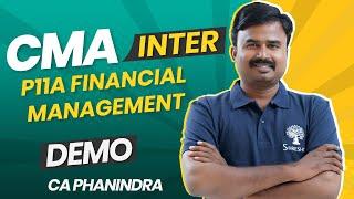 P11A Financial Management | DEC 2024 | June 2025 | DEMO VIDEO | CMA INTER