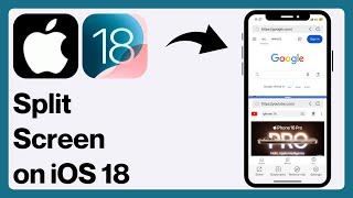 iOS 18: How to Split Screen on iPhone - iPad | iOS 18 Multitasking Feature