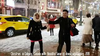 Christmas in downtown Calgary, Canada 2019.. với Cơn Mưa tuyết đẹp tuyệt vời