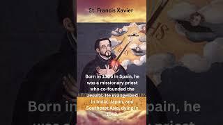 Saint Francis Xavier: The Apostle of the Indies