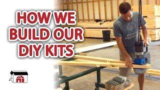 How we make our DIY shop building kits!