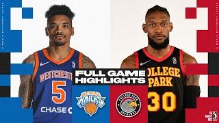 College Park Skyhawks vs. Westchester Knicks - Game Highlights
