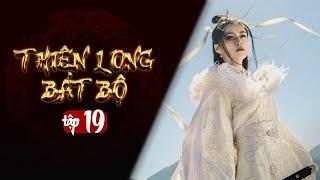 THIÊN LONG BÁT BỘ - Tập 19 [Lồng Tiếng] | Phim Kim Dung Kiếm Hiệp Hay | Kiều Phong, Đoàn Dự, Hư Trúc