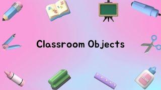 Classroom Objects Song for Kids | Learn with Little Learner Lab | Fun Educational Song!