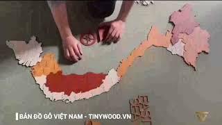 Bản đồ gỗ Việt Nam 3D - Hướng dẫn lắp đặt - TINYWOOD.VN