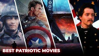 Top 10 Patriotic Movies: 4th of July Special Edition