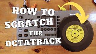 Scratch the Octatrack like a vinyl