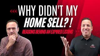 Why Didn't My Home Sell? Exploring the Reasons Behind an Expired Listing