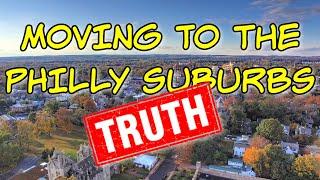 The TRUTH About Living in the Philadelphia Suburbs