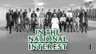 In The National Interest - Episode 1