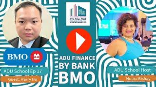 ADU Show Episode 17: Unlocking Your Home’s Equity with Harry Ho from BMO Bank