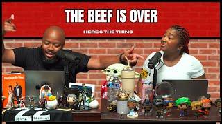 THE BEEF IS OVER! | #heresthething