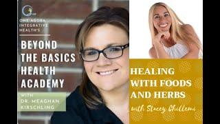 Healing with Foods and Herbs with Stacey Chillemi