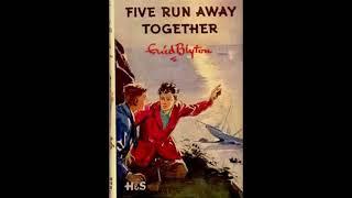 Five Run Audiobook Full Away Together Enid Blyton The Famous Five Series Audiobook Full