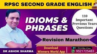 RPSC Second Grade Idioms and Phrases Revision Marathon : 110 Important Previous Years Questions