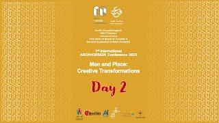 Effat University [Day 2] 1st International ARCH + DESIGN Conference 2023