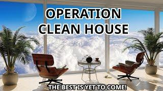 Operation "CLEAN HOUSE" is Underway! Star Family Download with Confirmations Received!!