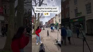 Imagine miley walks past ️#shorts #mileycyrus #singing #busking #singer