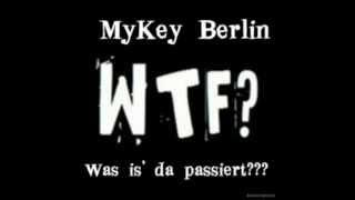 mykeyberlin was is' da passiert