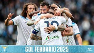 LAZIO 2024/2025 - Tutti i gol di febbraio ️