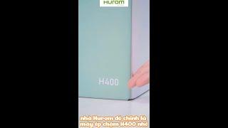 MÁY ÉP CHẬM HUROM H400 - SỰ TIỆN ÍCH VÀ CHẤT LƯỢNG