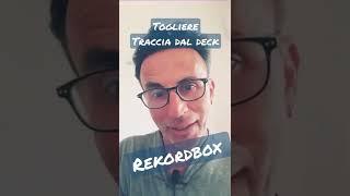 Rekordbox Togliere traccia dai deck #shorts