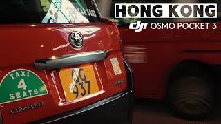 DJI Osmo Pocket 3 | The Streets of Hong Kong